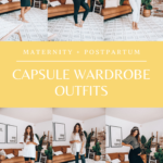 Maternity Postpartum Capsule Wardrobe